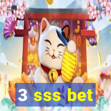 3 sss bet